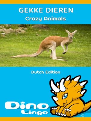 cover image of GEKKE DIEREN / Crazy animals